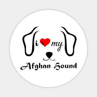 I love my Afghan Sound Dog Magnet